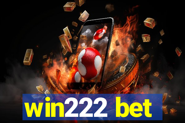 win222 bet